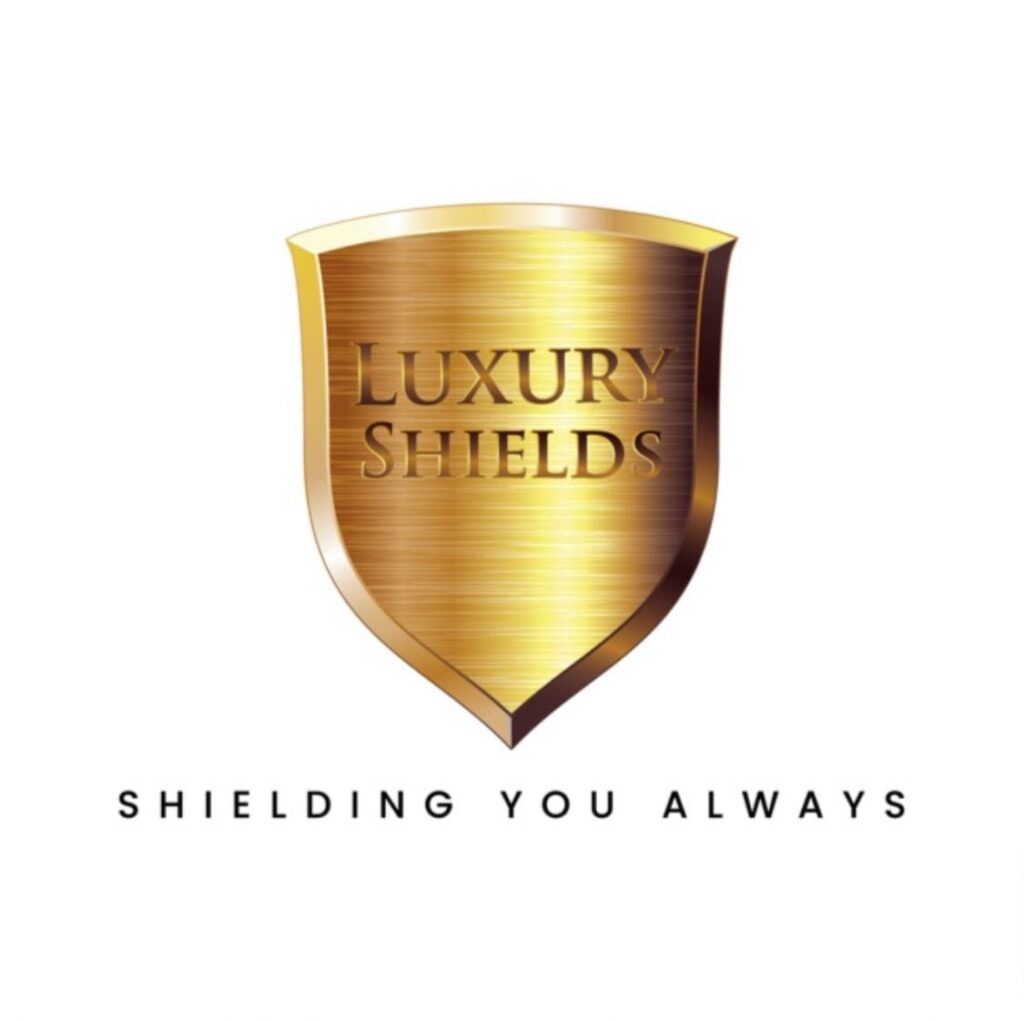 Luxury Shields